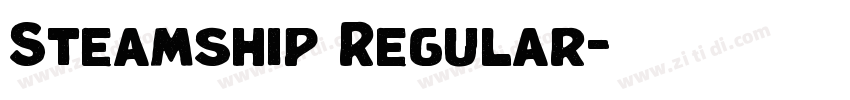 Steamship Regular字体转换 Steamship Regular字体转换